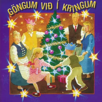 Göngum við í kringum by Gradualekór Langholtskirkju