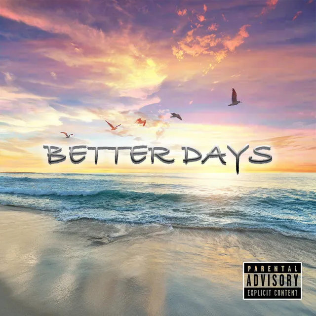 Better Days