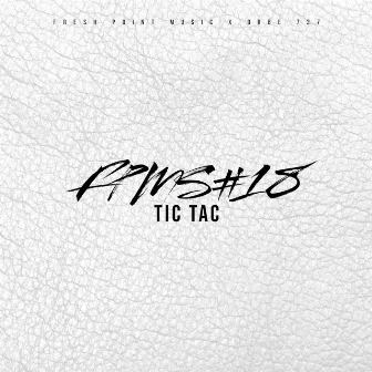 FPMS#18, Tic Tac by Fresh Point Music