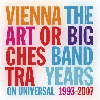 The Big Band Years by Vienna Art Orchestra