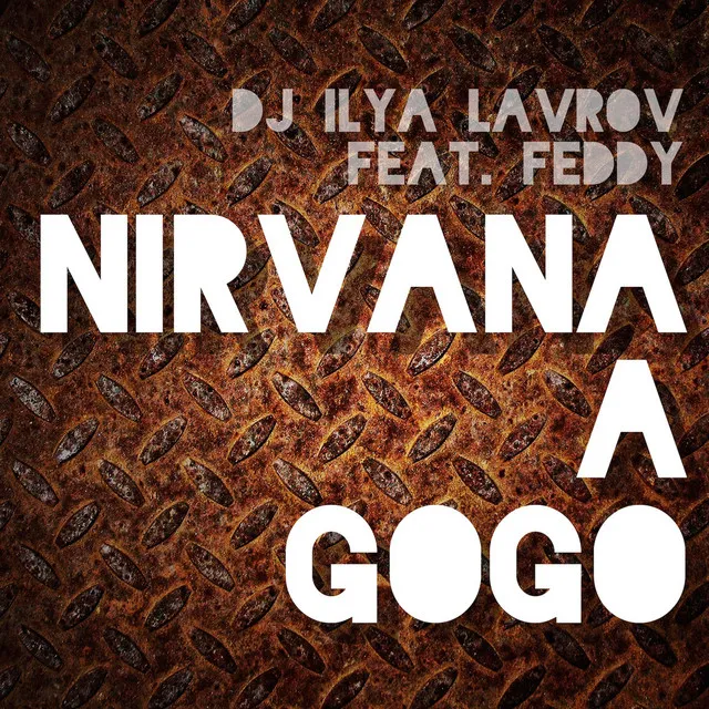 NIRVANA A GOGO - ENGLISH VERSION ORIGINAL MIX