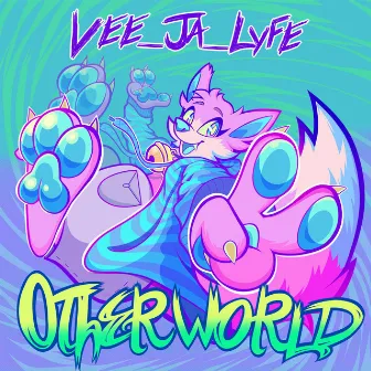 Otherworld by Vee_Ja_Lyfe