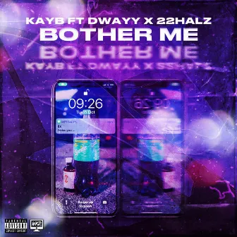 Bother Me by KayBthe1st