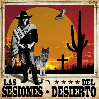 Las sesiones del desierto by Carlos Avilez