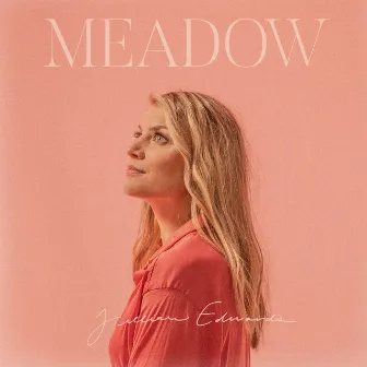 Meadow by Jillian Edwards