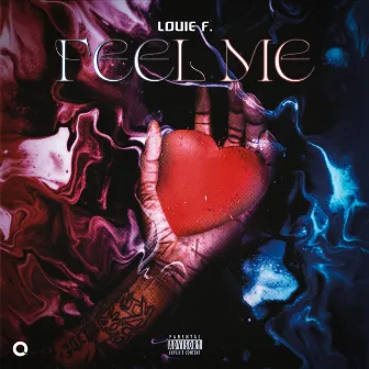 Feel Me by Louie F.