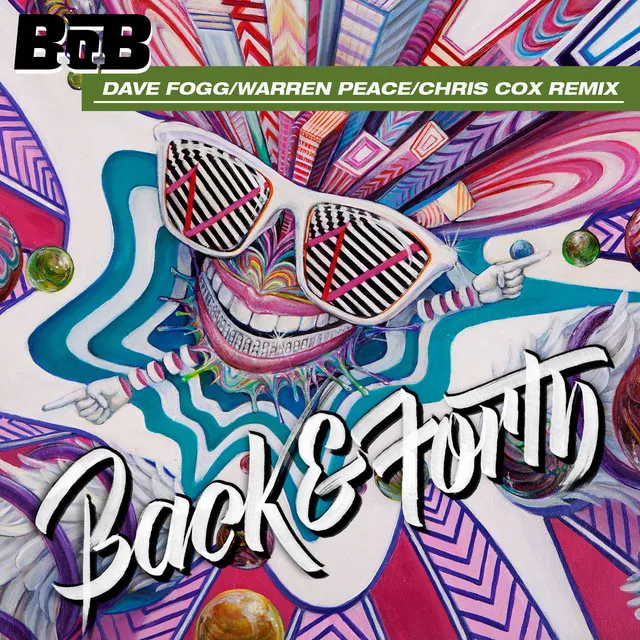 Back and Forth - Dave Fogg / Warren Peace / Chris Cox Remix