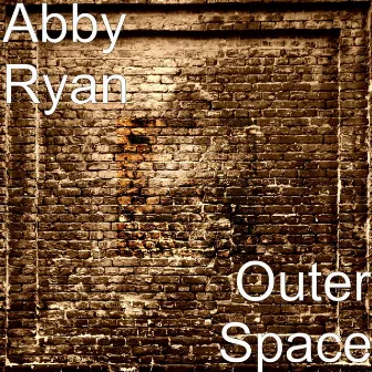 Outer Space by Abby Ryan