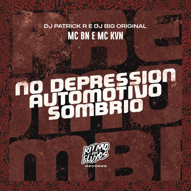 No Depression (Automotivo Sombrio)