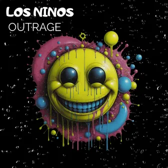 Outrage by Los Ninos