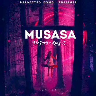 Musasa by Permitted Gang