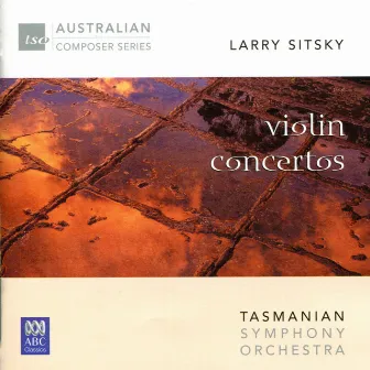 Larry Sitsky: Violin Concertos by Jan Sedivka