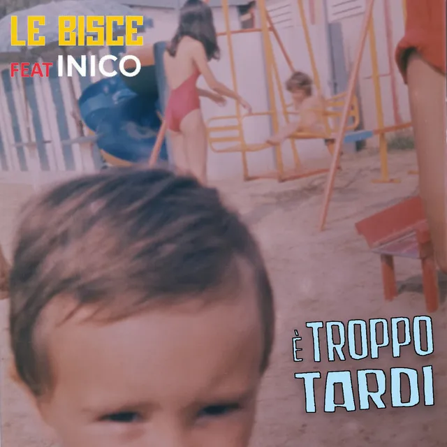 È Troppo Tardi