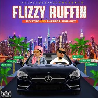 Flizzy Ruffin by Flystro