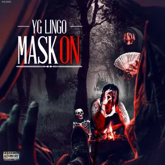 MASK ON by YG Lingo