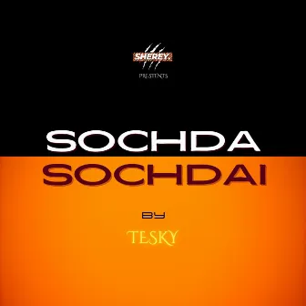 Sochad Sochdai by TESKY