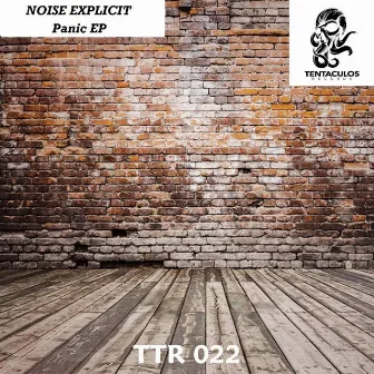 Panic EP by Noise Explicit