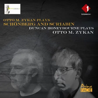 Otto M. Zykan plays Schönberg and Scriabin, Duncan Honeybourne plays Otto M. Zykan by Otto M. Zykan