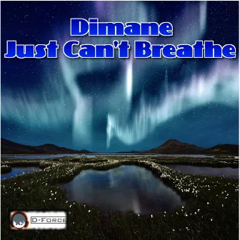 Just Can't Breathe by Dimane