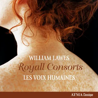 Lawes: Royall Consorts by William Lawes