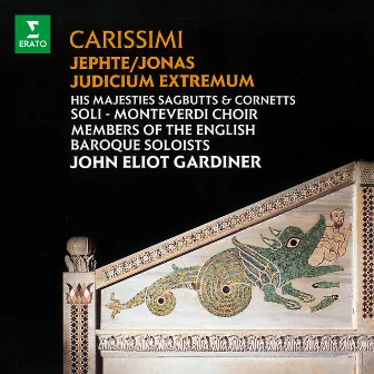 Carissimi: Jephte, Jonas & Judicium extremum by Giacomo Carissimi