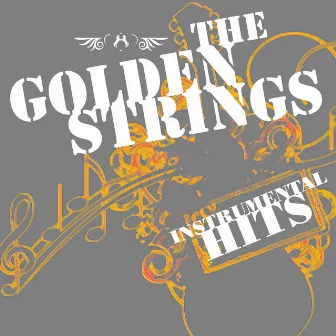 Instrumental Hits by The Golden Strings