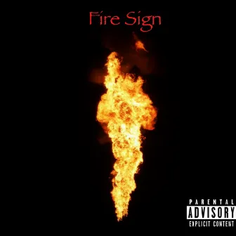 Fire Sign by Avahn Gosherr