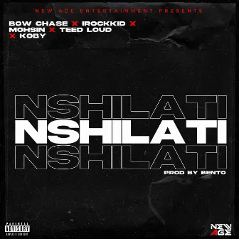 Nshilati by Bow Chase