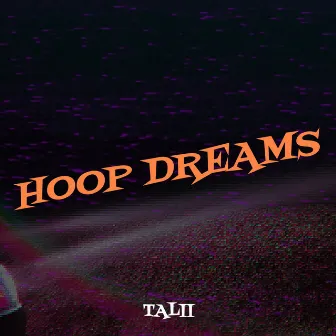 Hoop Dreams by 