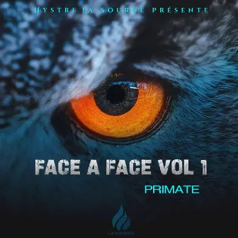 Face A Face, Vol. 1 by HystriProduction