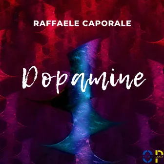 Dopamine by Raffaele Caporale