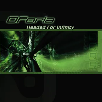 Headed for Infinity by Oforia