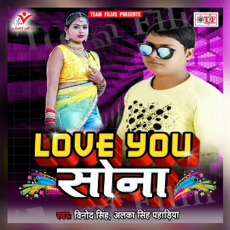 Love You Sona by Vinod Singh