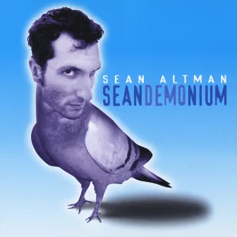 Seandemonium by Sean Altman