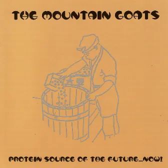 Protein Source Of The Future... Now! by The Mountain Goats