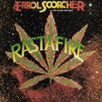 Rastafire 1978 by Errol Scorcher