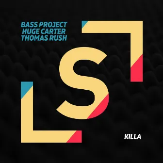 Killa by Bass Project