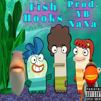 Fish Hooks by Yb NaNa