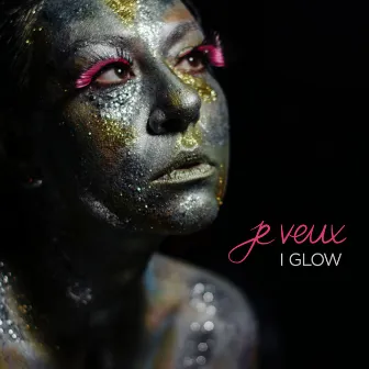 I Glow by Je Veux