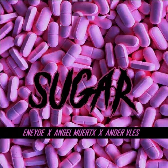 Sugar by Angel Muertx