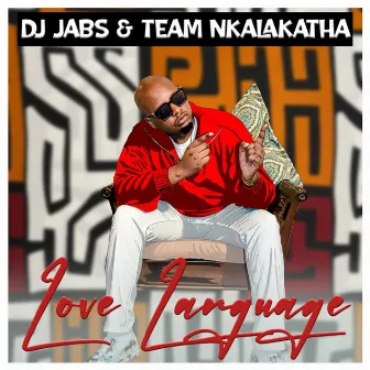 Love Language by Dj Jabs