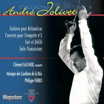 André Jolivet: Œuvres pour harmonie by Philippe Ferro