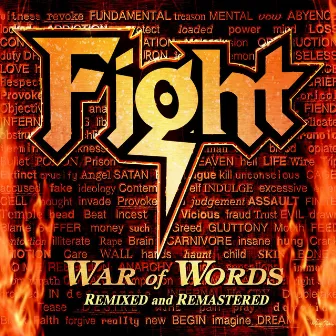 War Of Words Remixed & Remastered 2007 by Fight