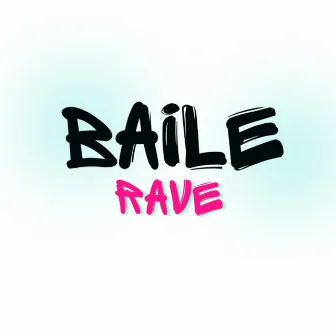 Baile Rave by MKhan