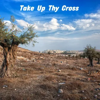 Take up Thy Cross by Little Jimmy Dickens