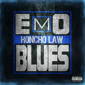 Emo Blues by Honcho Law