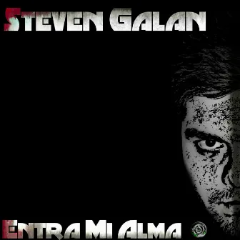 Entra Mi Alma by Steven Galan