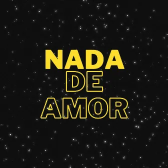 Nada de amor by Juan Michea