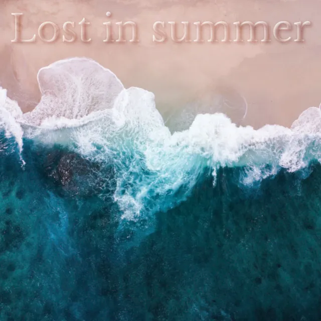 Lost in summer