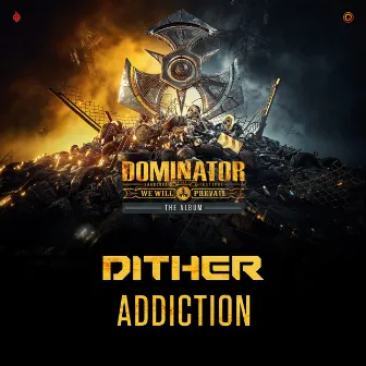 Addiction by Dither